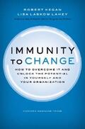 Kegan / Lahey |  Immunity to Change | eBook | Sack Fachmedien
