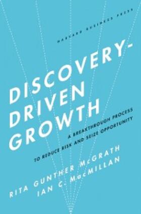 McGrath / Macmillan |  Discovery-Driven Growth | eBook | Sack Fachmedien
