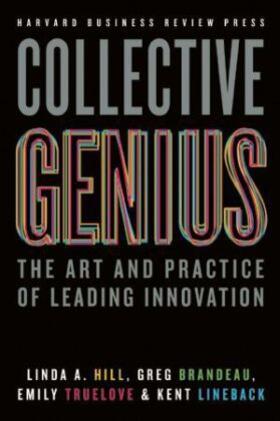 Hill / Brandeau / Truelove | Collective Genius | Buch | 978-1-4221-3002-5 | www.sack.de