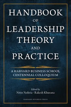 Nohria / Khurana |  Handbook of Leadership Theory and Practice | Buch |  Sack Fachmedien