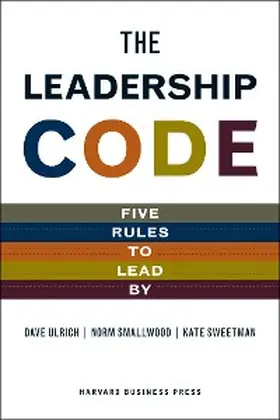 Ulrich / Smallwood / Sweetman |  The Leadership Code | eBook | Sack Fachmedien