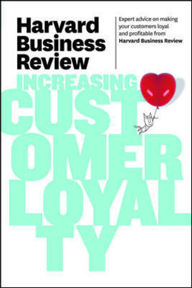 Review | Harvard Business Review on Increasing Customer Loyalty | Buch | 978-1-4221-6252-1 | sack.de