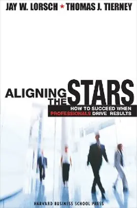 Lorsch / Tierney |  Aligning the Stars | eBook | Sack Fachmedien