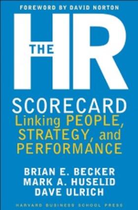 Becker / Ulrich / Huselid |  The HR Scorecard | eBook | Sack Fachmedien