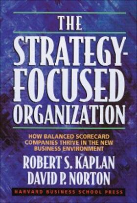 Kaplan / Norton | The Strategy-Focused Organization | E-Book | sack.de