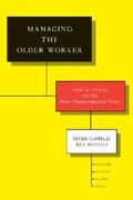 Cappelli / Novelli |  Managing the Older Worker | eBook | Sack Fachmedien