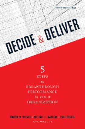 Blenko / Mankins / Rogers |  Decide and Deliver | eBook | Sack Fachmedien