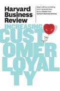 Review |  Harvard Business Review on Increasing Customer Loyalty | eBook | Sack Fachmedien