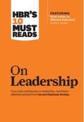 Review / Drucker / Goleman |  HBR's 10 Must Reads on Leadership (with featured article "What Makes an Effective Executive," by Peter F. Drucker) | eBook | Sack Fachmedien