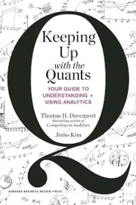 Davenport / Kim |  Keeping Up with the Quants | eBook | Sack Fachmedien