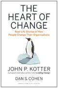 Kotter / Cohen |  The Heart of Change | eBook | Sack Fachmedien