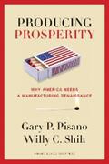 Pisano / Shih |  Producing Prosperity | eBook | Sack Fachmedien