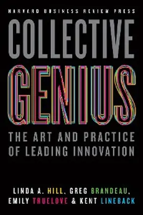 Hill / Brandeau / Truelove |  Collective Genius | eBook | Sack Fachmedien