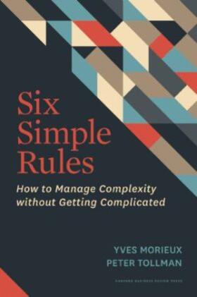 Morieux / Tollman | Six Simple Rules | Buch | 978-1-4221-9055-5 | sack.de