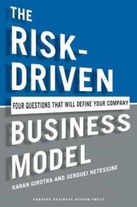 Girotra / Netessine |  The Risk-Driven Business Model | Buch |  Sack Fachmedien