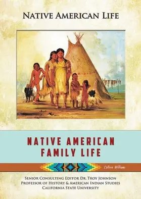 Williams |  Native American Family Life | eBook | Sack Fachmedien
