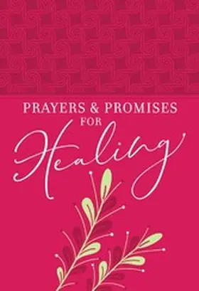 Hunter |  Prayers and Promises for Healing | eBook | Sack Fachmedien