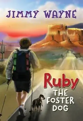 Wayne |  Ruby the Foster Dog | eBook | Sack Fachmedien