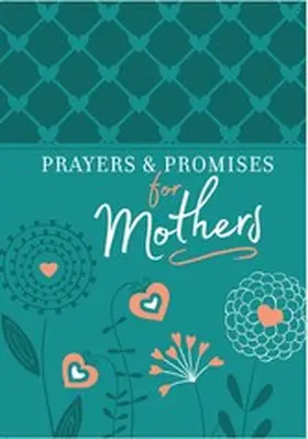  Prayers & Promises for Mothers | eBook | Sack Fachmedien