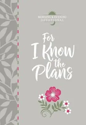  For I Know the Plans | eBook | Sack Fachmedien