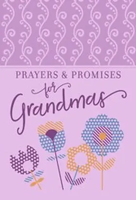  Prayers & Promises for Grandmas | eBook | Sack Fachmedien