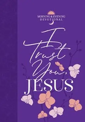  I Trust You Jesus | eBook | Sack Fachmedien