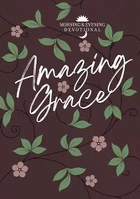  Amazing Grace | eBook | Sack Fachmedien