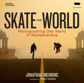 Mehring | Skate the World | Buch | 978-1-4262-1396-0 | www.sack.de