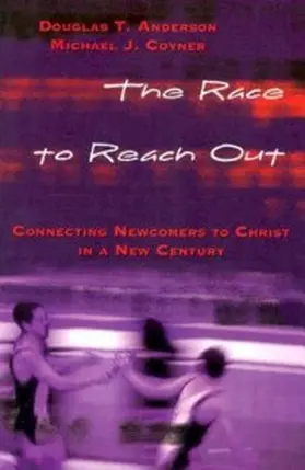 Coyner / Anderson |  The Race to Reach Out | eBook | Sack Fachmedien