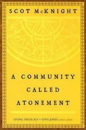 Mcknight |  A Community Called Atonement | eBook | Sack Fachmedien