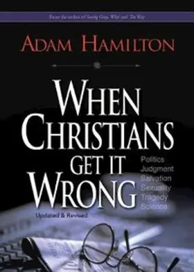 Hamilton |  When Christians Get It Wrong (Revised) | eBook | Sack Fachmedien