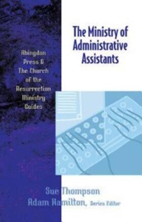 Thompson / Hamilton |  The Ministry of Administrative Assistants | eBook | Sack Fachmedien