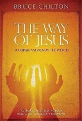 Chilton |  The Way of Jesus | eBook | Sack Fachmedien