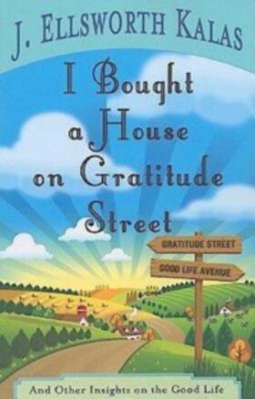 Kalas |  I Bought a House on Gratitude Street | eBook | Sack Fachmedien
