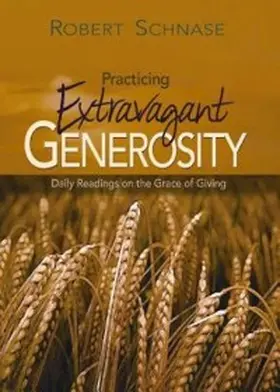 Schnase |  Practicing Extravagant Generosity | eBook | Sack Fachmedien