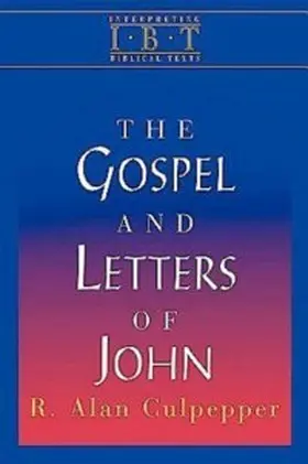 Culpepper |  The Gospel and Letters of John | eBook | Sack Fachmedien