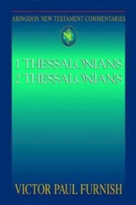 Furnish |  Abingdon New Testament Commentaries: 1 & 2 Thessalonians | eBook | Sack Fachmedien