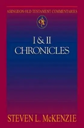 McKenzie |  Abingdon Old Testament Commentaries: I & II Chronicles | eBook | Sack Fachmedien