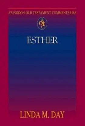 Day |  Abingdon Old Testament Commentaries: Esther | eBook | Sack Fachmedien