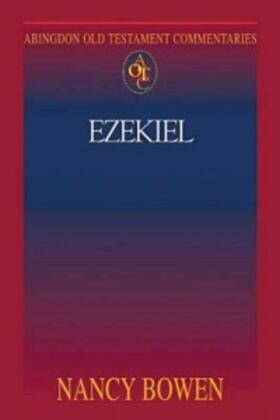 Bowen |  Abingdon Old Testament Commentaries: Ezekiel | eBook | Sack Fachmedien