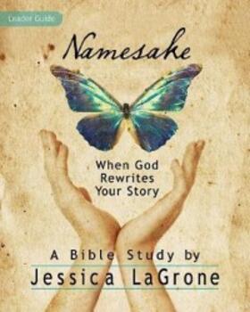 LaGrone |  Namesake: Women's Bible Study Leader Guide | eBook | Sack Fachmedien