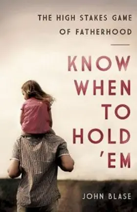 Blase |  Know When to Hold 'Em | eBook | Sack Fachmedien