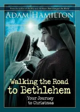 Hamilton |  Walking the Road to Bethlehem | eBook | Sack Fachmedien