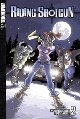 Yardley |  Riding Shotgun, Volume 2 | eBook | Sack Fachmedien