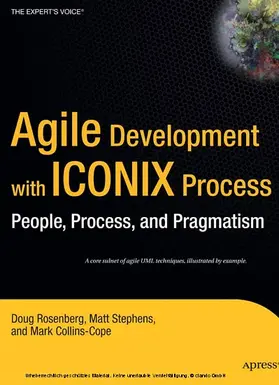 Rosenberg / Collins-Cope / Stephens |  Agile Development with ICONIX Process | eBook | Sack Fachmedien