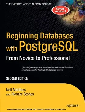 Stones / Matthew |  Beginning Databases with PostgreSQL | eBook | Sack Fachmedien