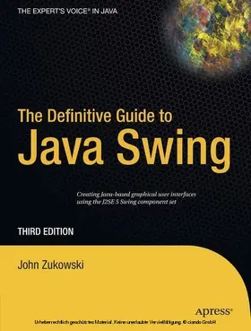 Zukowski |  The Definitive Guide to Java Swing | eBook | Sack Fachmedien