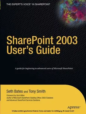 Bates / Smith | SharePoint 2003 User's Guide | E-Book | sack.de