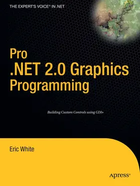 White | Pro .NET 2.0 Graphics Programming | E-Book | www.sack.de