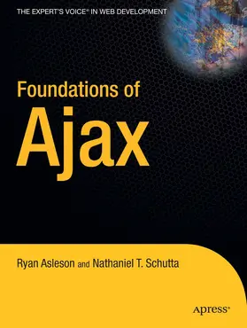 Schutta / Asleson |  Foundations of Ajax | eBook | Sack Fachmedien